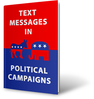 Get-a-FREE-Copy-of-Best-Practices-for-Using-Text-Messages-in-Political-Campaigns